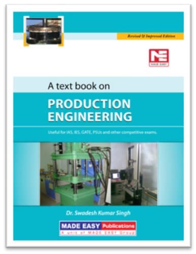 A Text Book on Production Engineering: ME