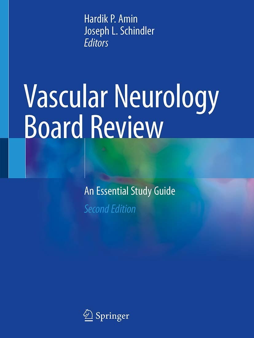 Vascular Neurology Board Review: An Essential Study Guide
