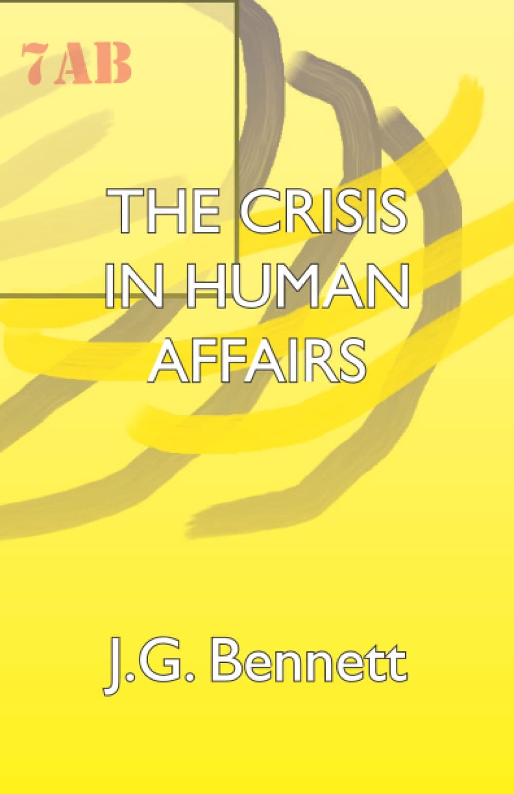 The Crisis in Human Affairs