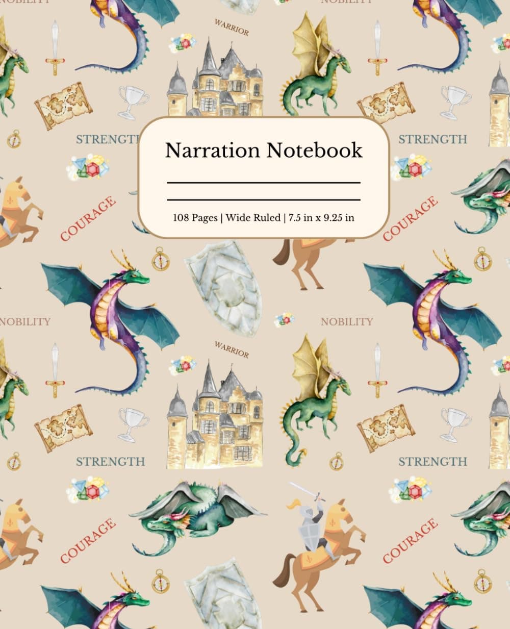 Narration Notebook Wide Ruled | Composition Notebook Journal for Kids, Boys | Dragons, Knights, Castles: Charlotte Mason Style Narration Notebook