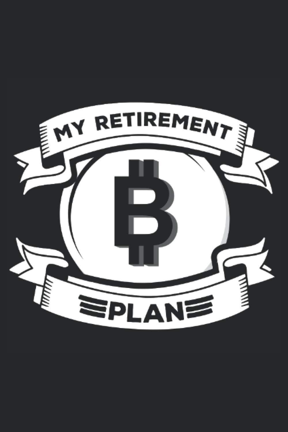 Mi plan de jubilación bitcoin: 6x9 Journal for Daily Hanbits, Diario, Cuaderno, Planes, Logbook (Bitcoin, Crypto, Monedas, Libro Futuro)