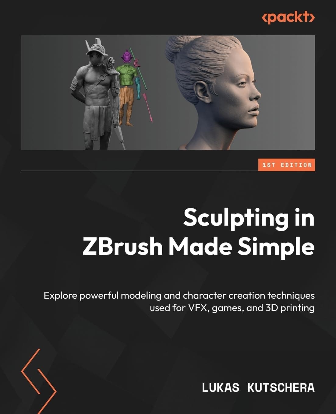 Sculpting in ZBrush Made Simple: Explore powerful modeling and character creation t