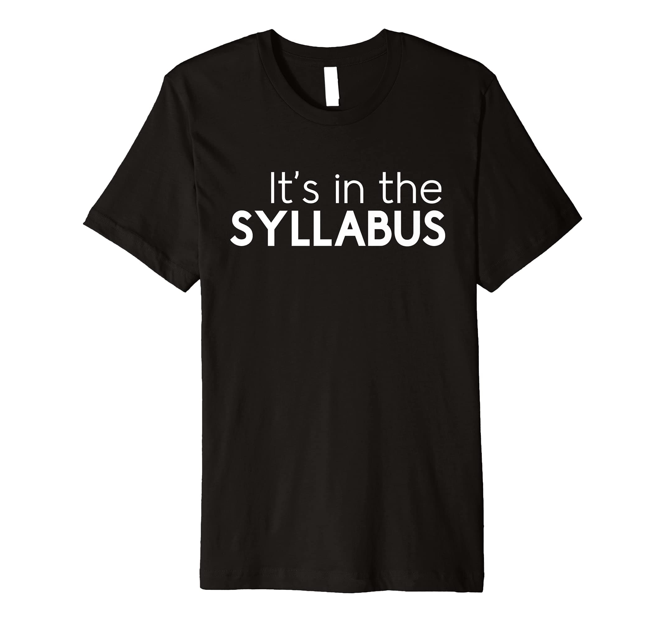 It's in the syllabus t-shirt