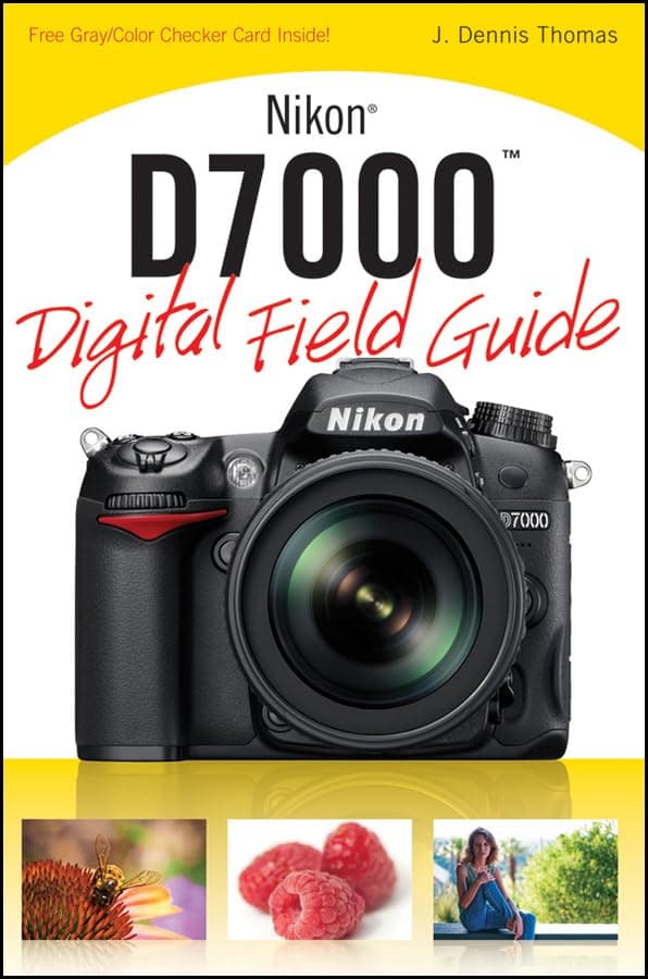 Nikon D7000 Digital Field Guide Paperback – January 11, 2011