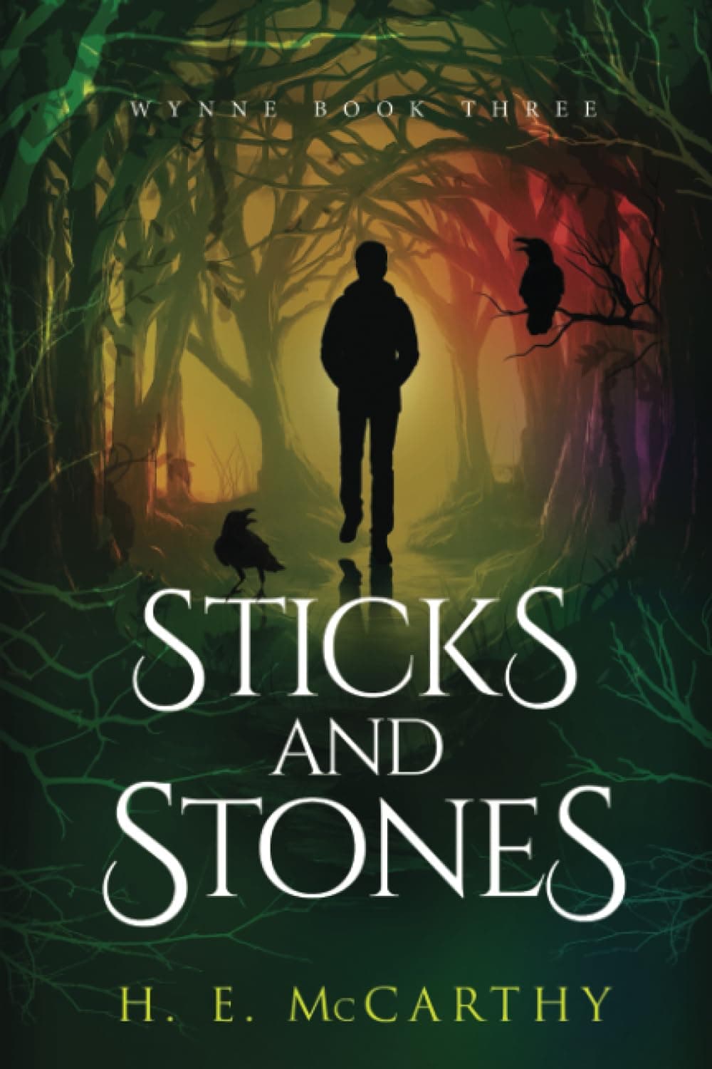 Sticks And Stones: Wynne Book 3
