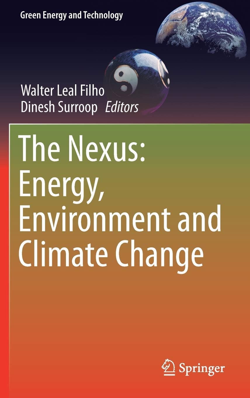 The Nexus: Energy, Environment and Climate Change