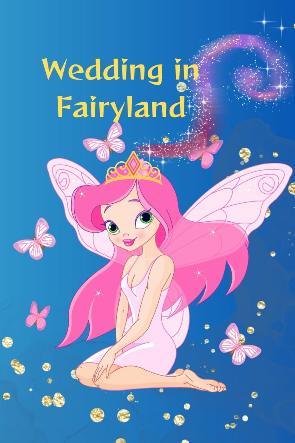 Wedding in Fairyland