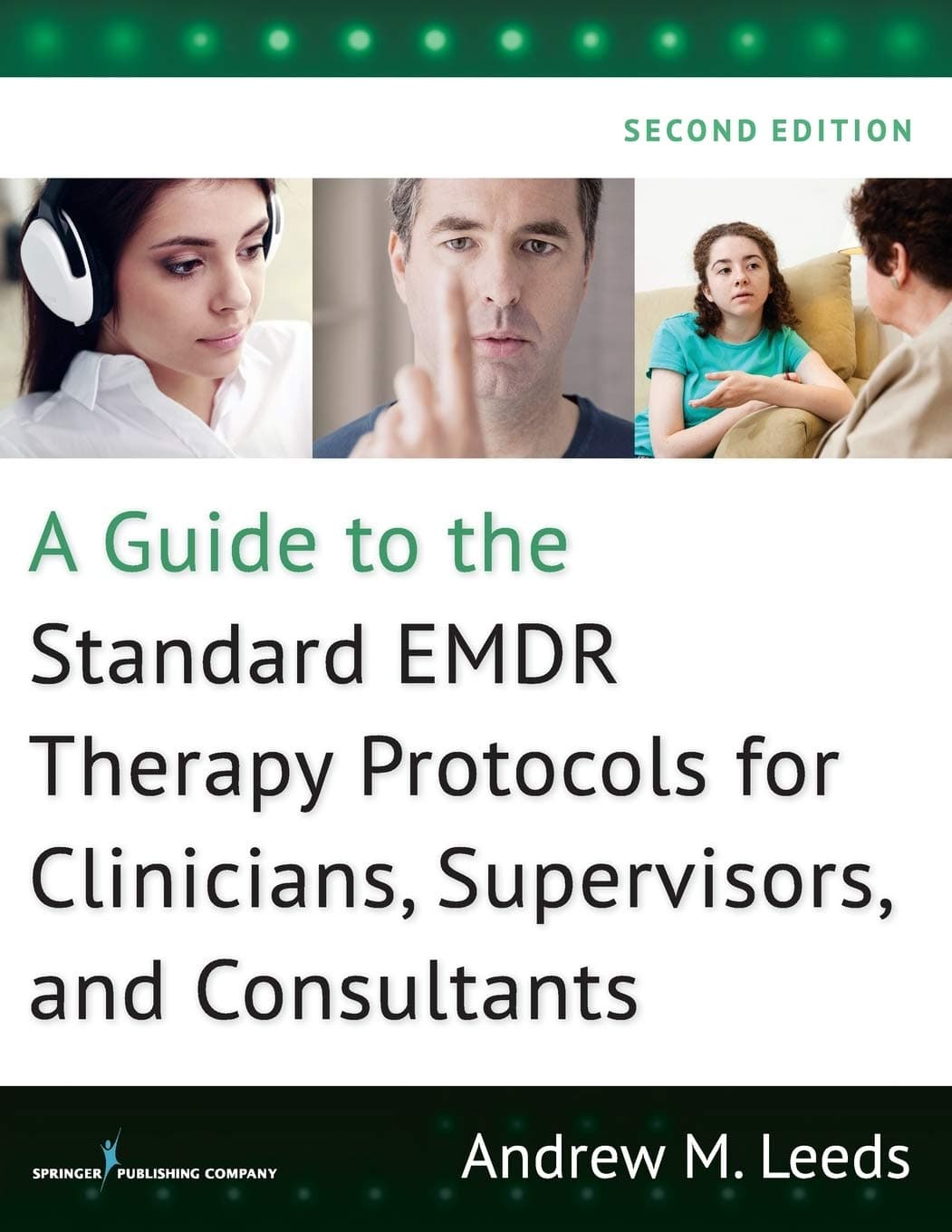 A Guide to the Standard EMDR Therapy Protocols for C