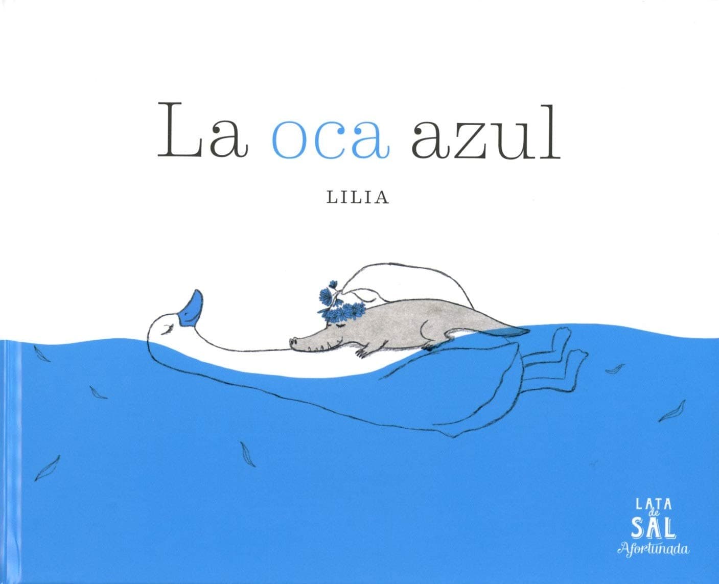 La oca azul / The Blue Goose