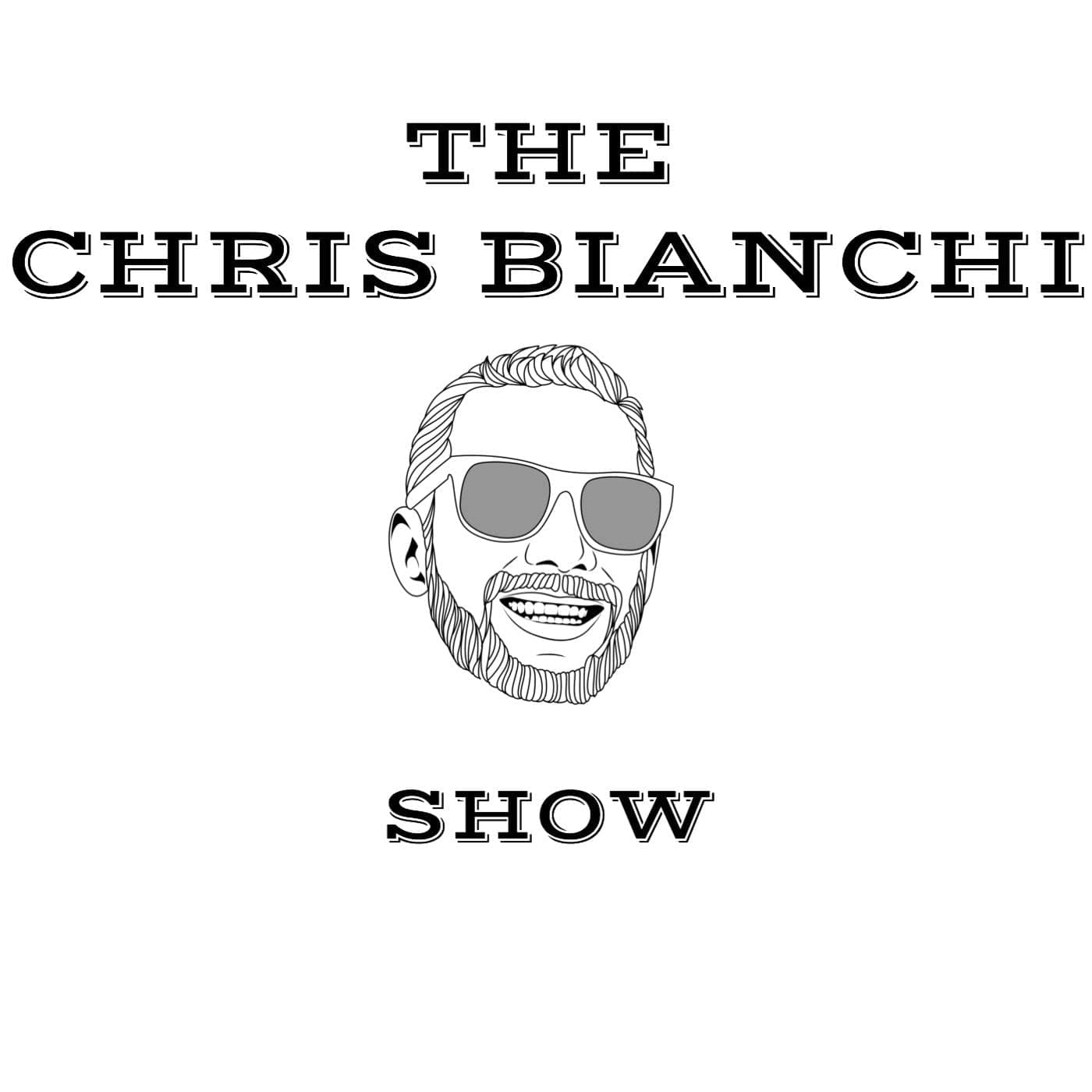 The Chris Bianchi Show