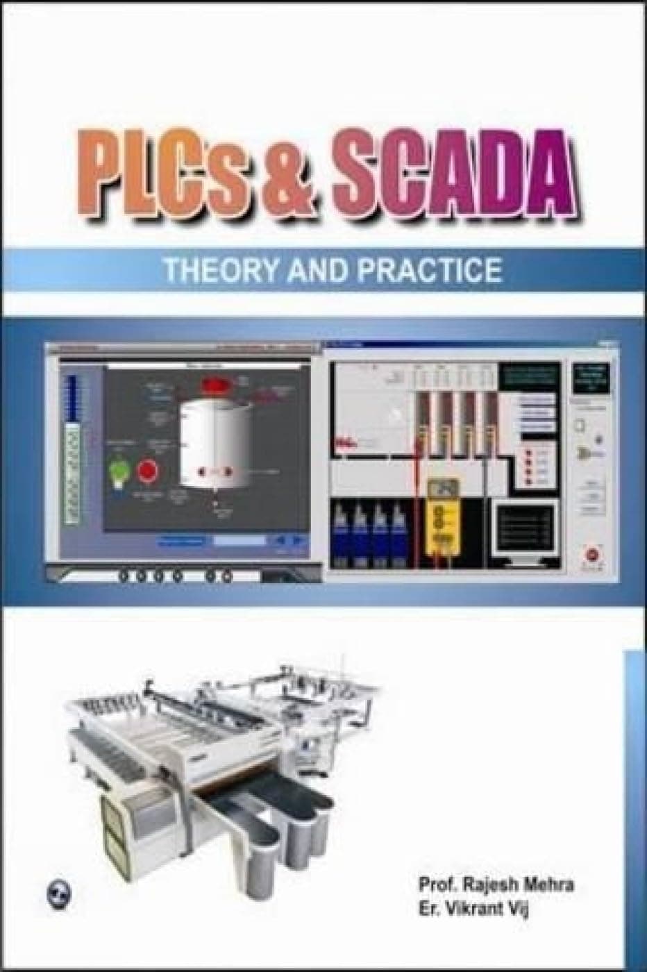 PLCS & SCADA - THEORY AND PRACTICE
