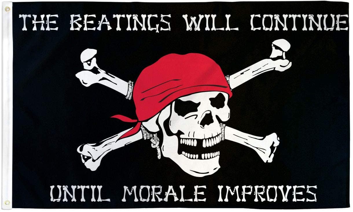 Pirate Flag 3x5 Beatings Will Continue Until Morale Improves Jolly Roger Ship