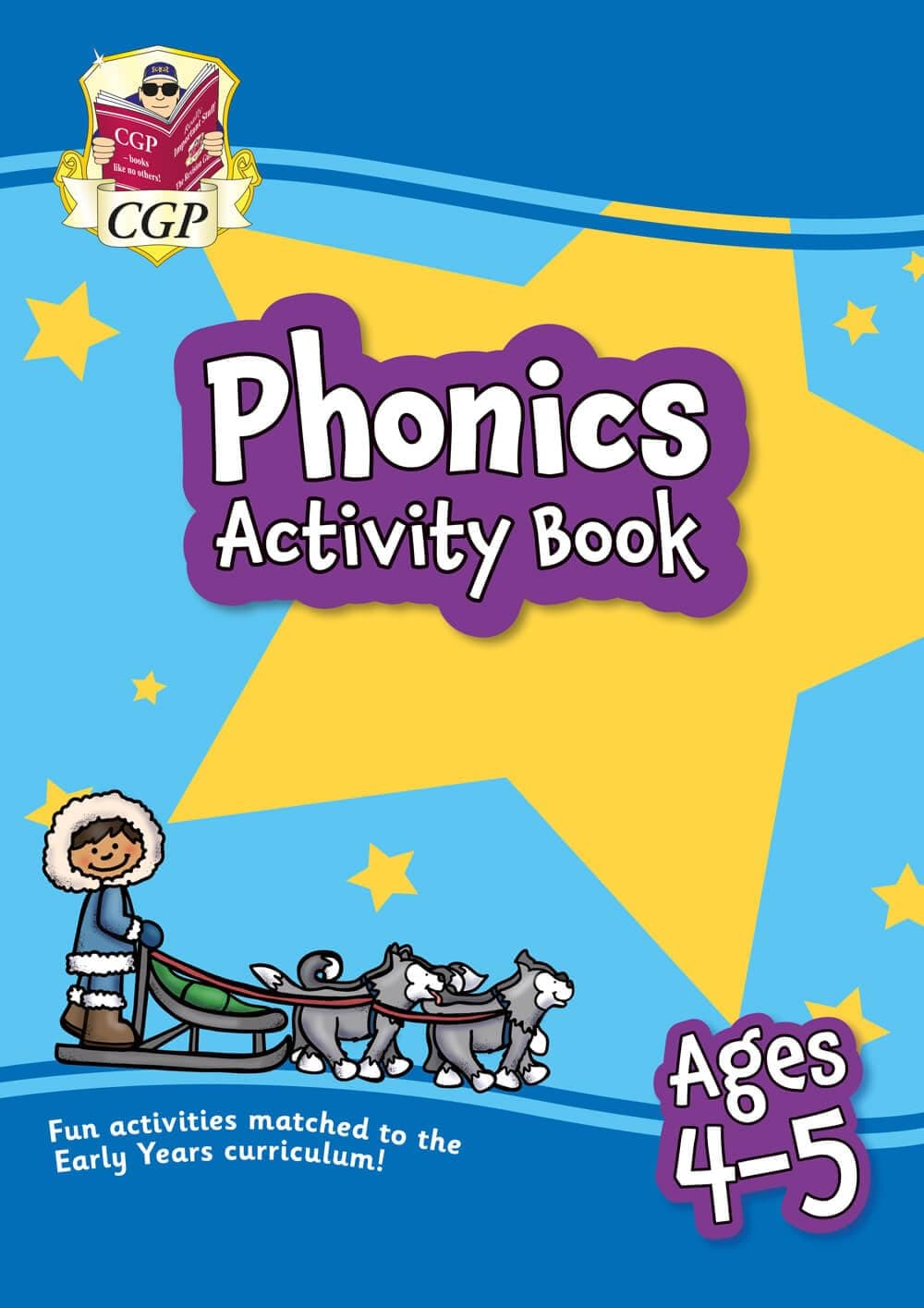 Phonics Activity Book For Ages 4-5 (Reception): Perfect For Learning At Home
