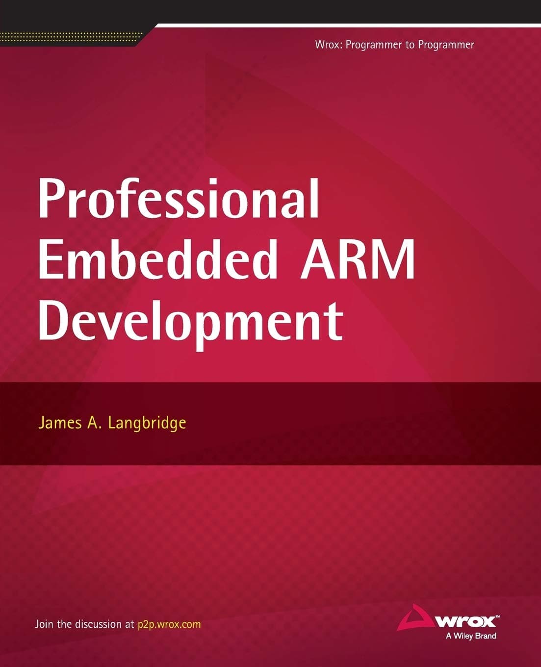 Professional Embedded ARM Development