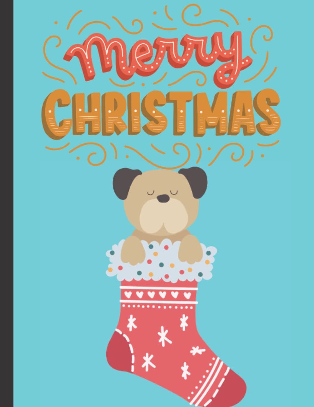 Pup Stocking Christmas Composition Book: Christmas Composition Book