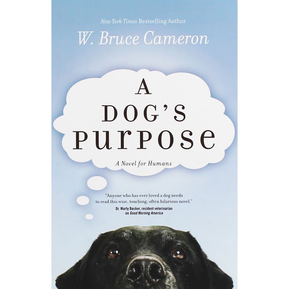 A Dog's Purpose by Cameron, W. Bruce 1st (first) (2011) Paperback