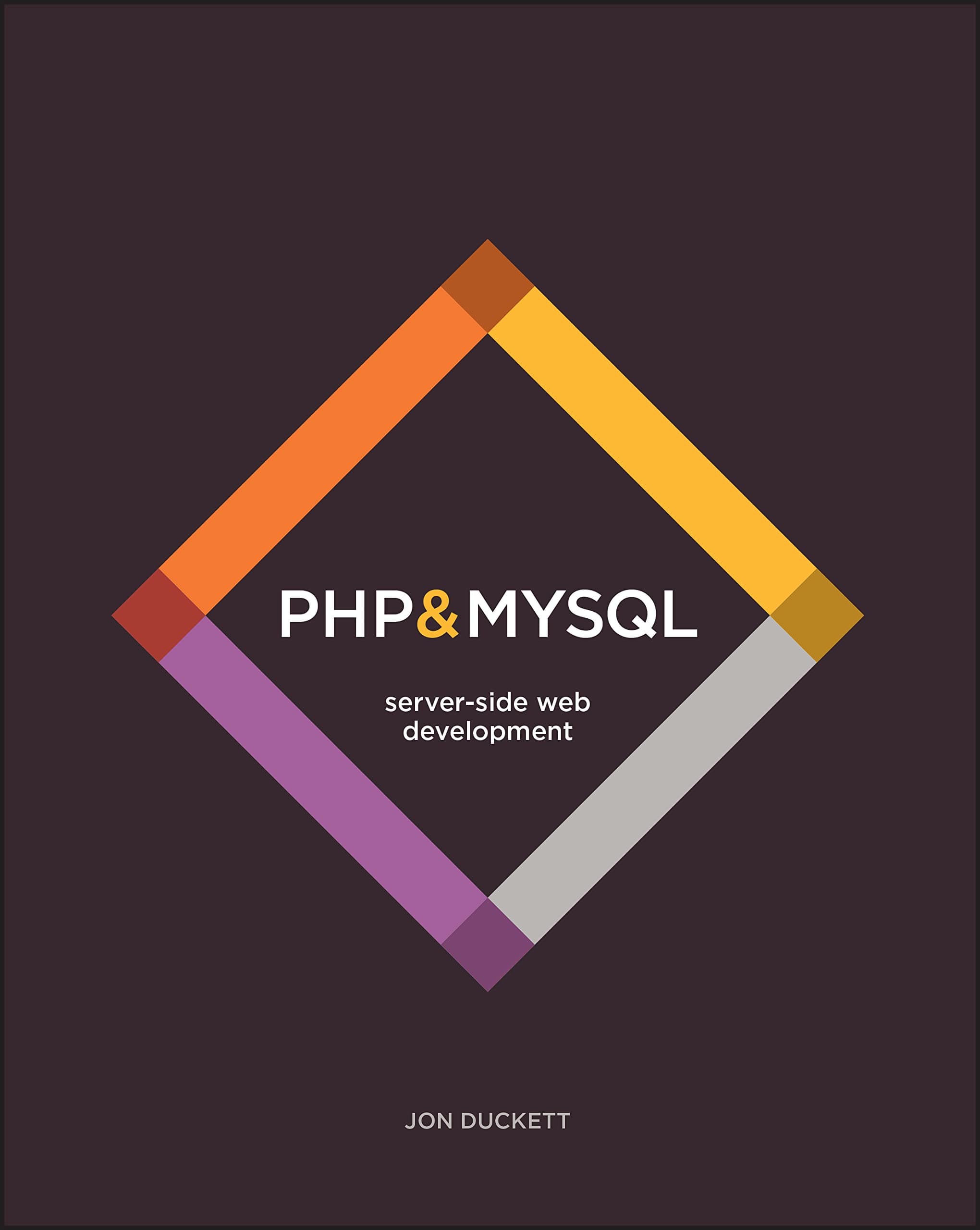 WILEY PHP & MySQL: Server–side Web Development