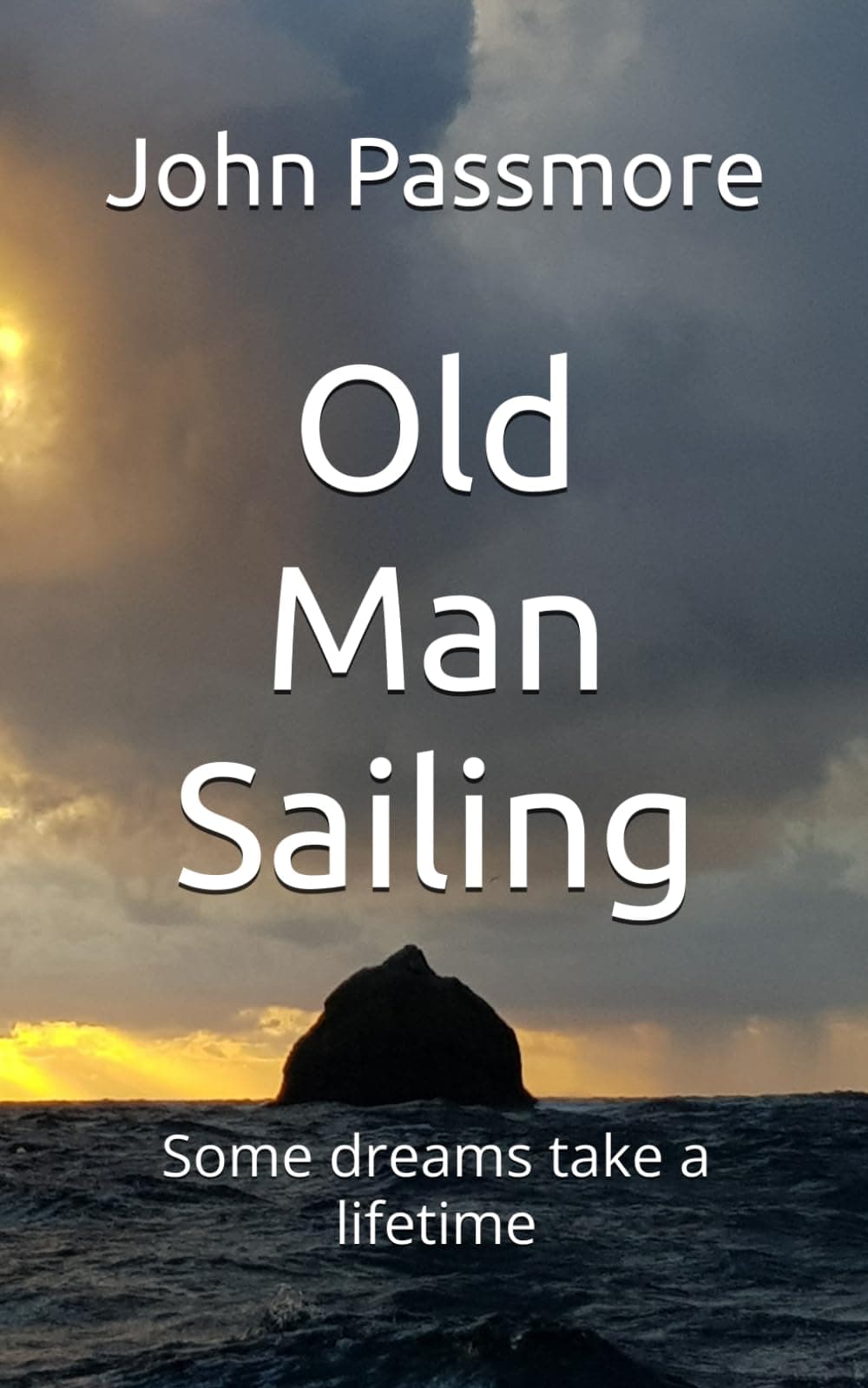 Old Man Sailing: Some dreams take a lifetime