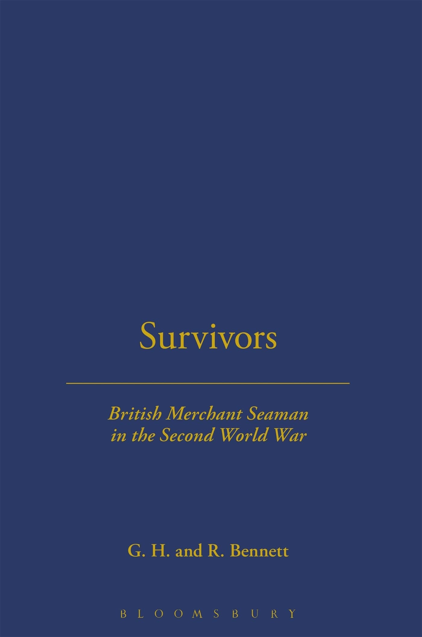 SURVIVORS: BRITISH MERCHANT SEAMEN