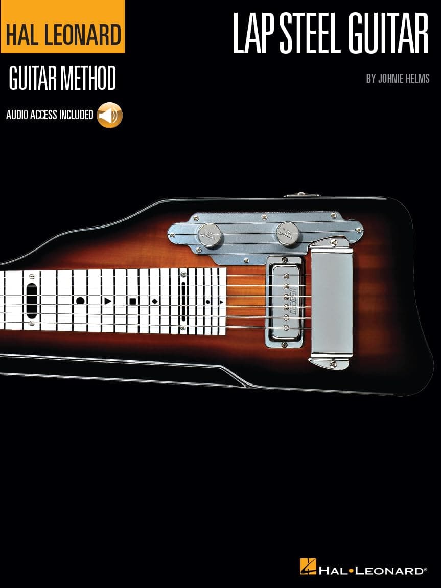 Hal Leonard Lap Steel Guitar Method Beginner's Guide - Learn Chords, Scales and Techniques - Includes Online Audio with 95 Tracks