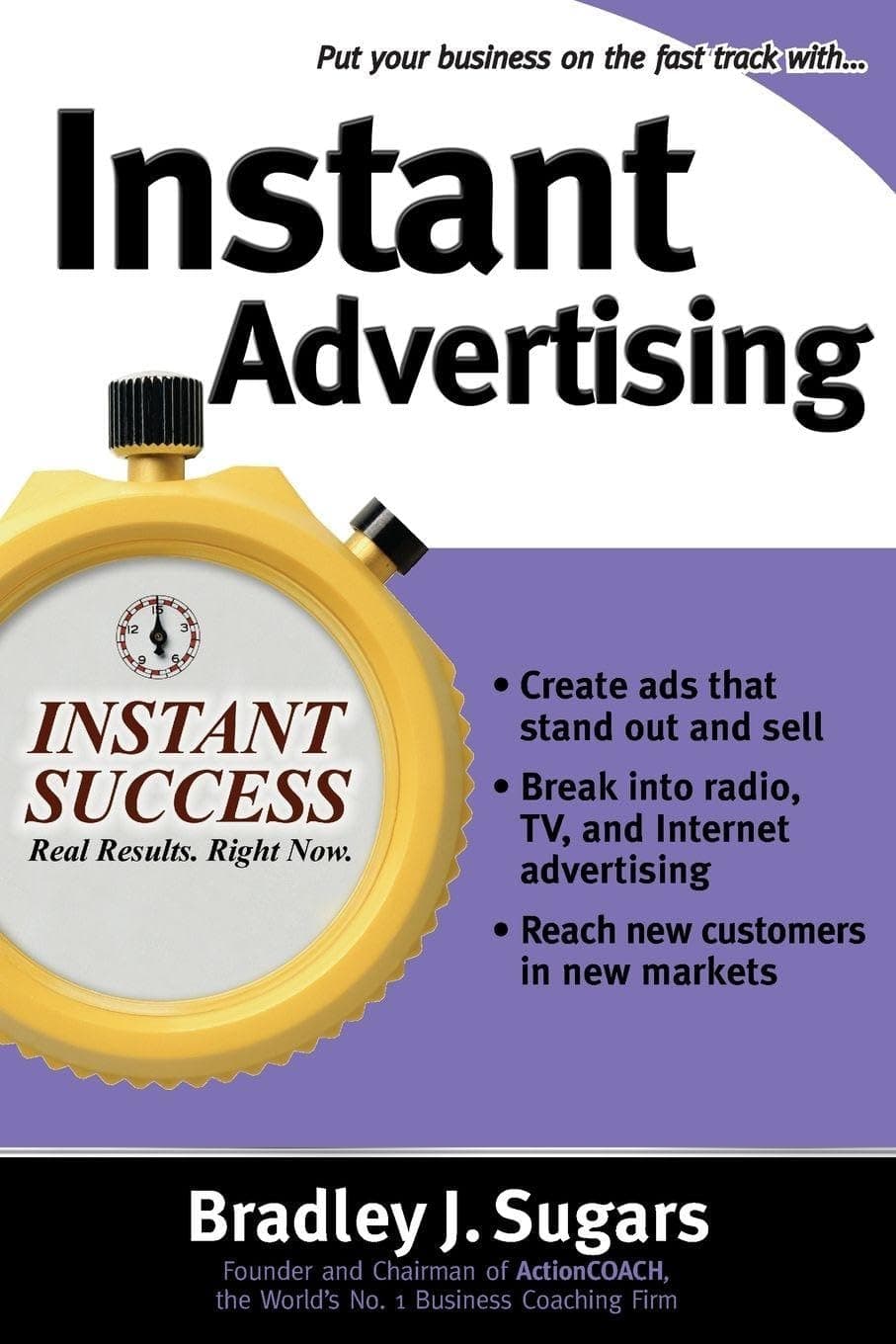 Instant Advertising (Instant Success Series)