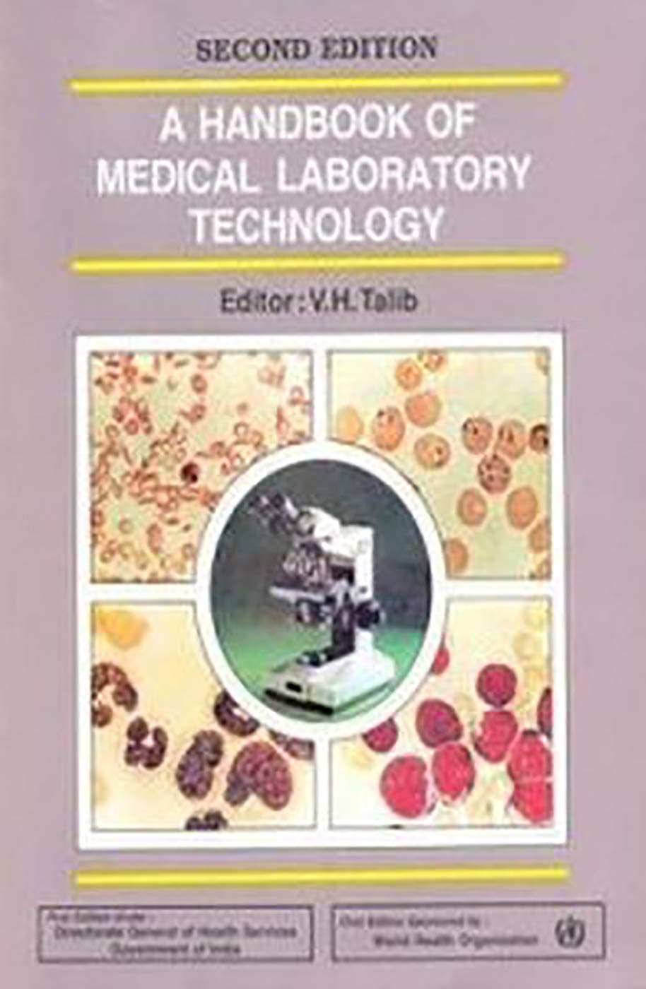 Handbook Medical Laboratory Technology: 2nd edition