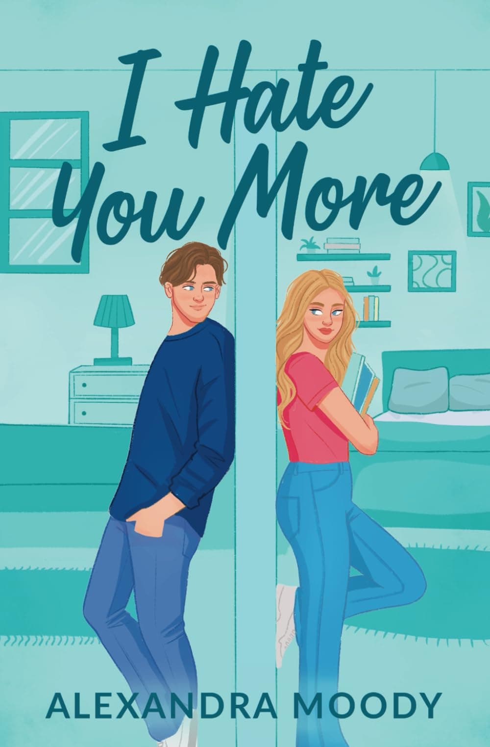 I Hate You More Paperback – Import, 11 June 2019