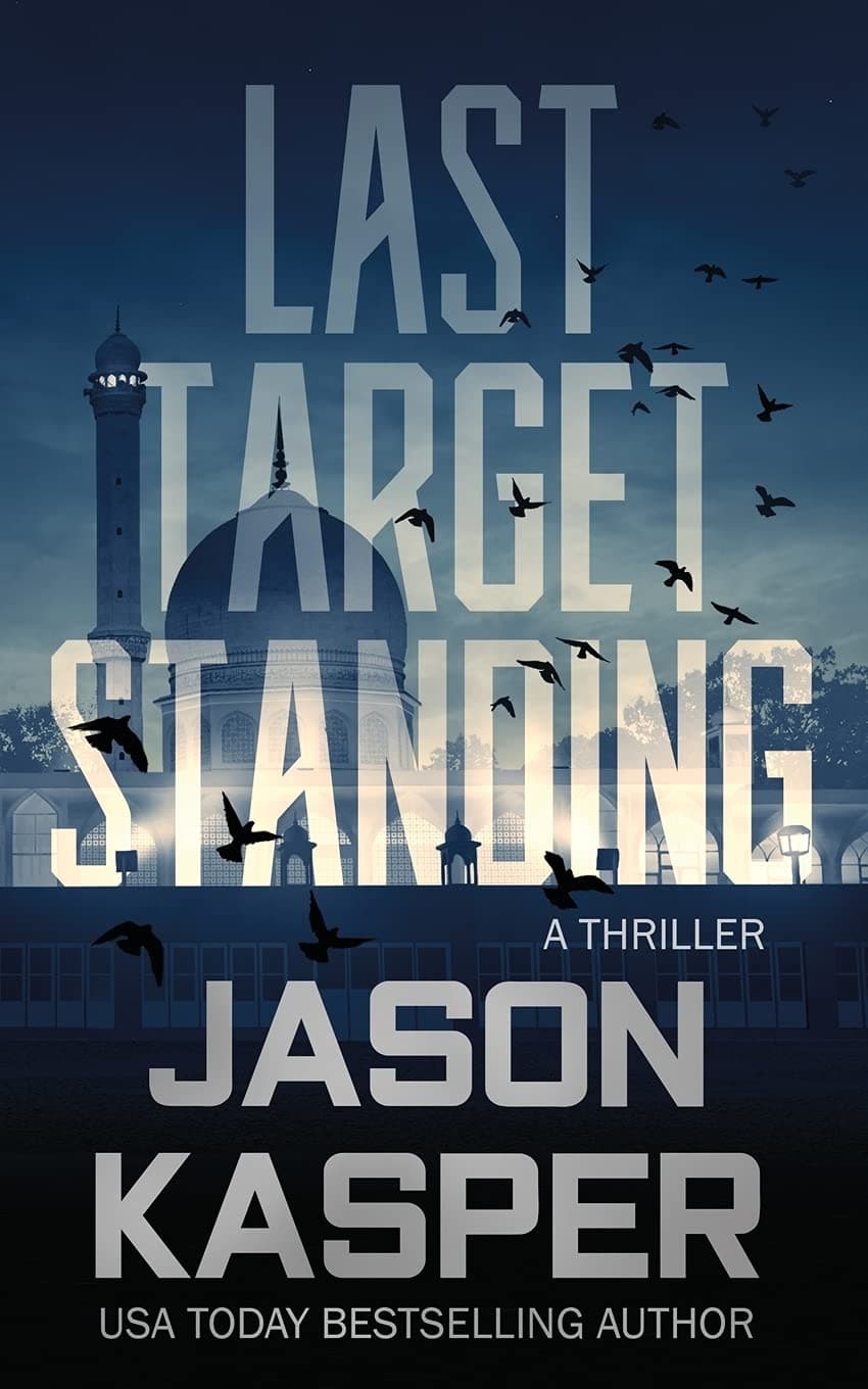 Last Target Standing: A David Rivers Thriller (Shadow Strike) Paperback – September 10, 2021