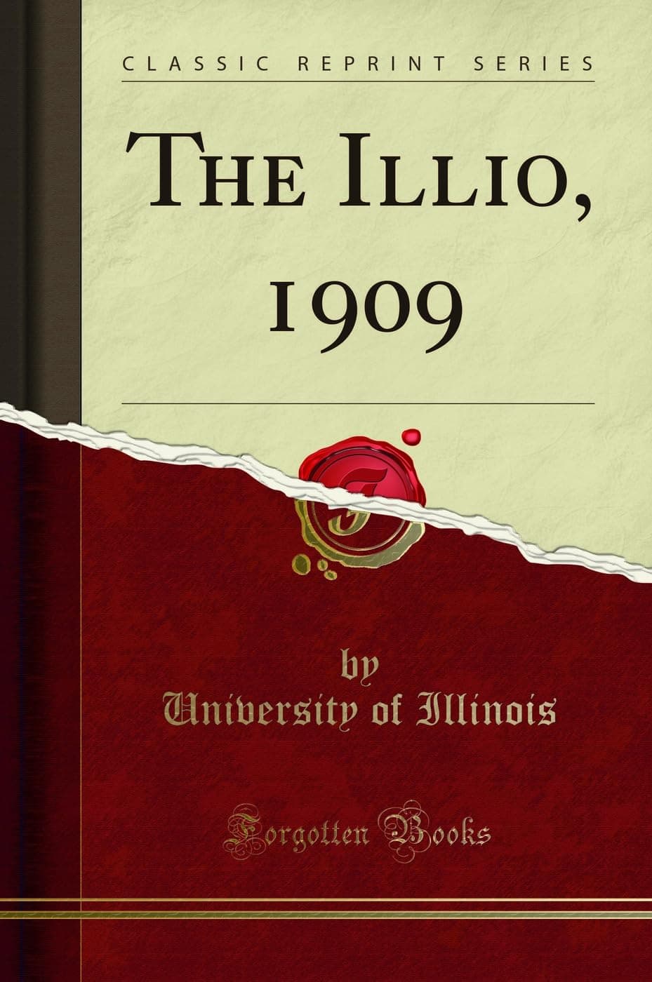 The Illio, 1909 (Classic Reprint)
