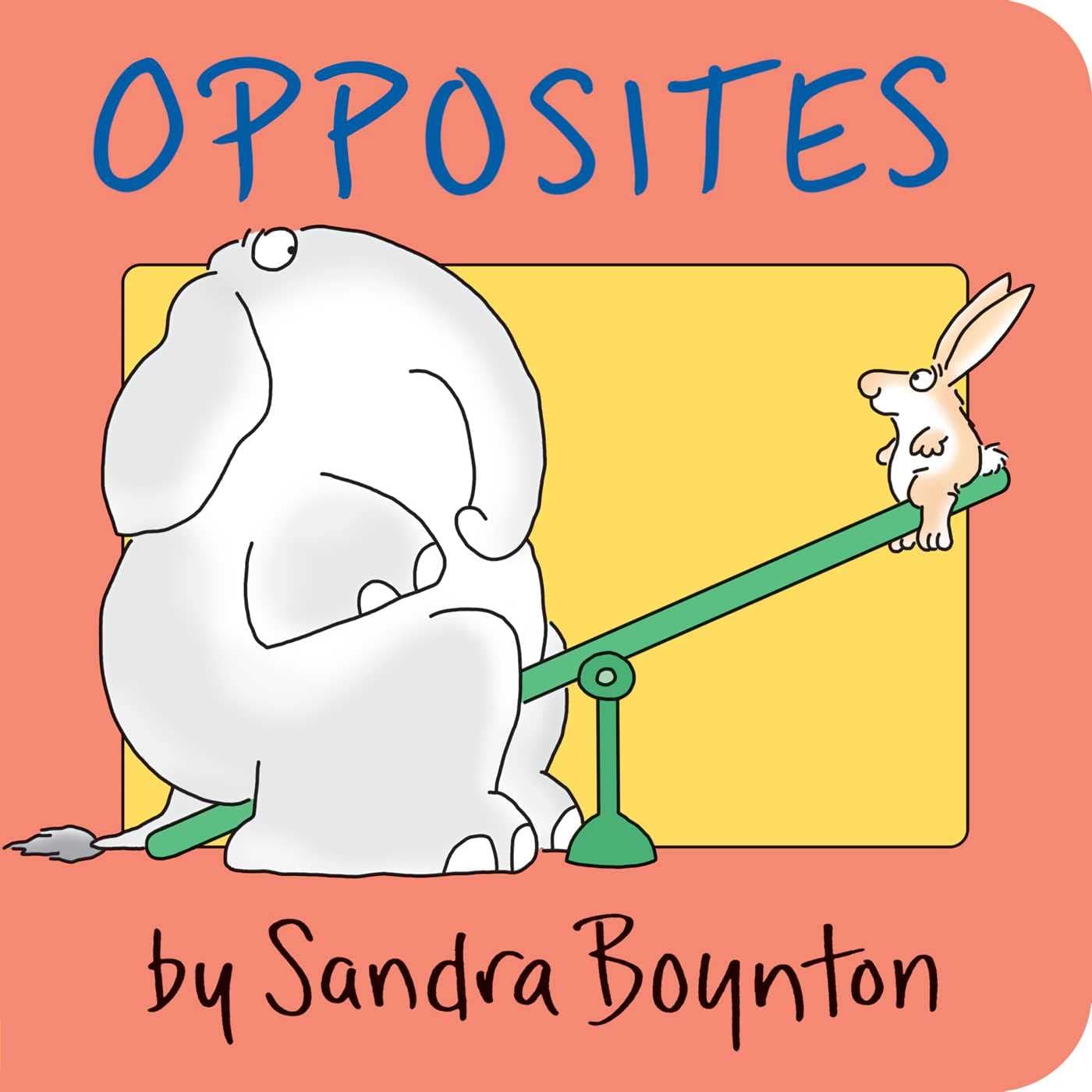 OPPOSITES Board book – 30 November 1982