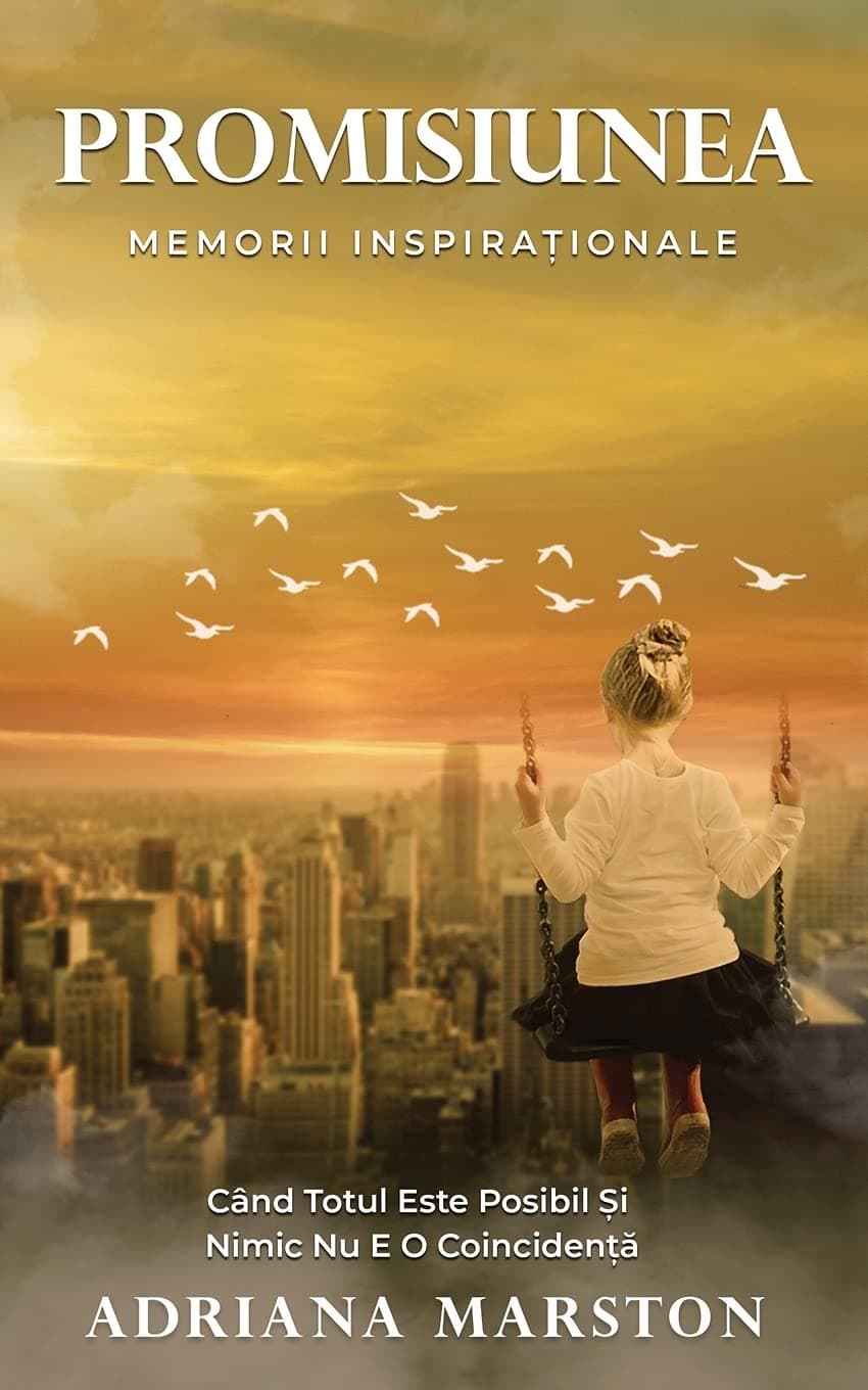 Promisiunea: Memorii Inspiraționale (Romanian Edition)