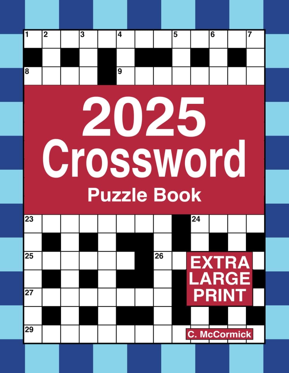 2025 Crossword Puzzle Book Extra Large Print