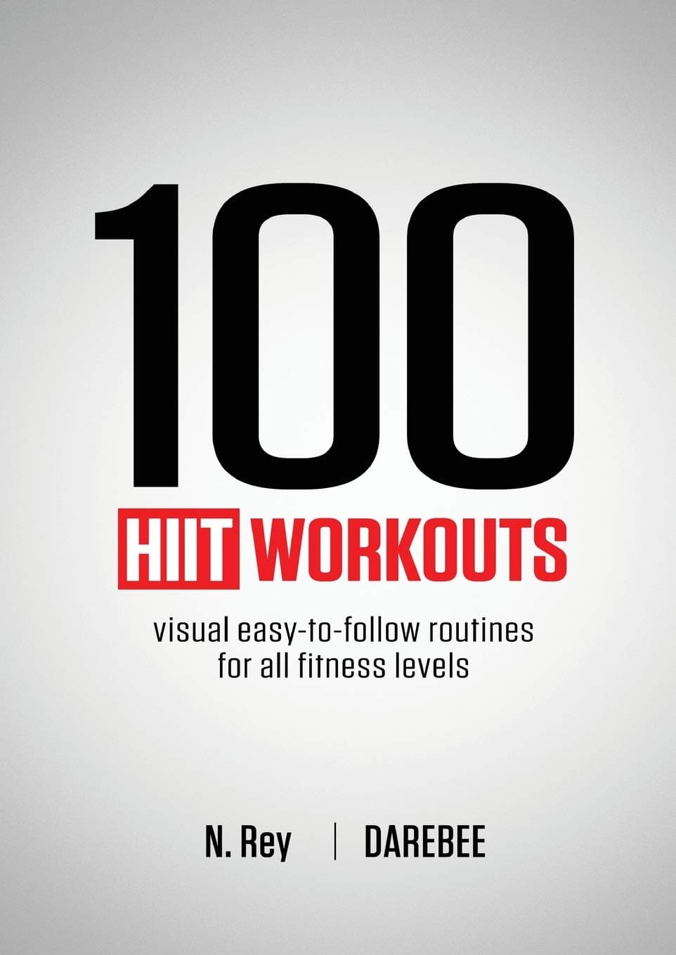 New Line Publishing 100 HIIT Workouts: Visual easy-to-follow routines for all fitness levels