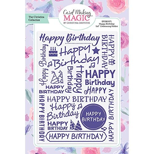 Card Making Magic Embossing Folder Happy Birthday 5in x 7in by Christina Griffiths