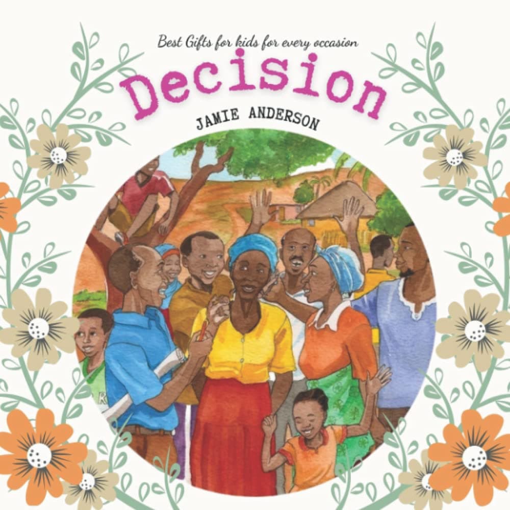 Decision: An Interesting Story About A Village Having Many Problems, Color Book, Childrens Books Ages 4-8