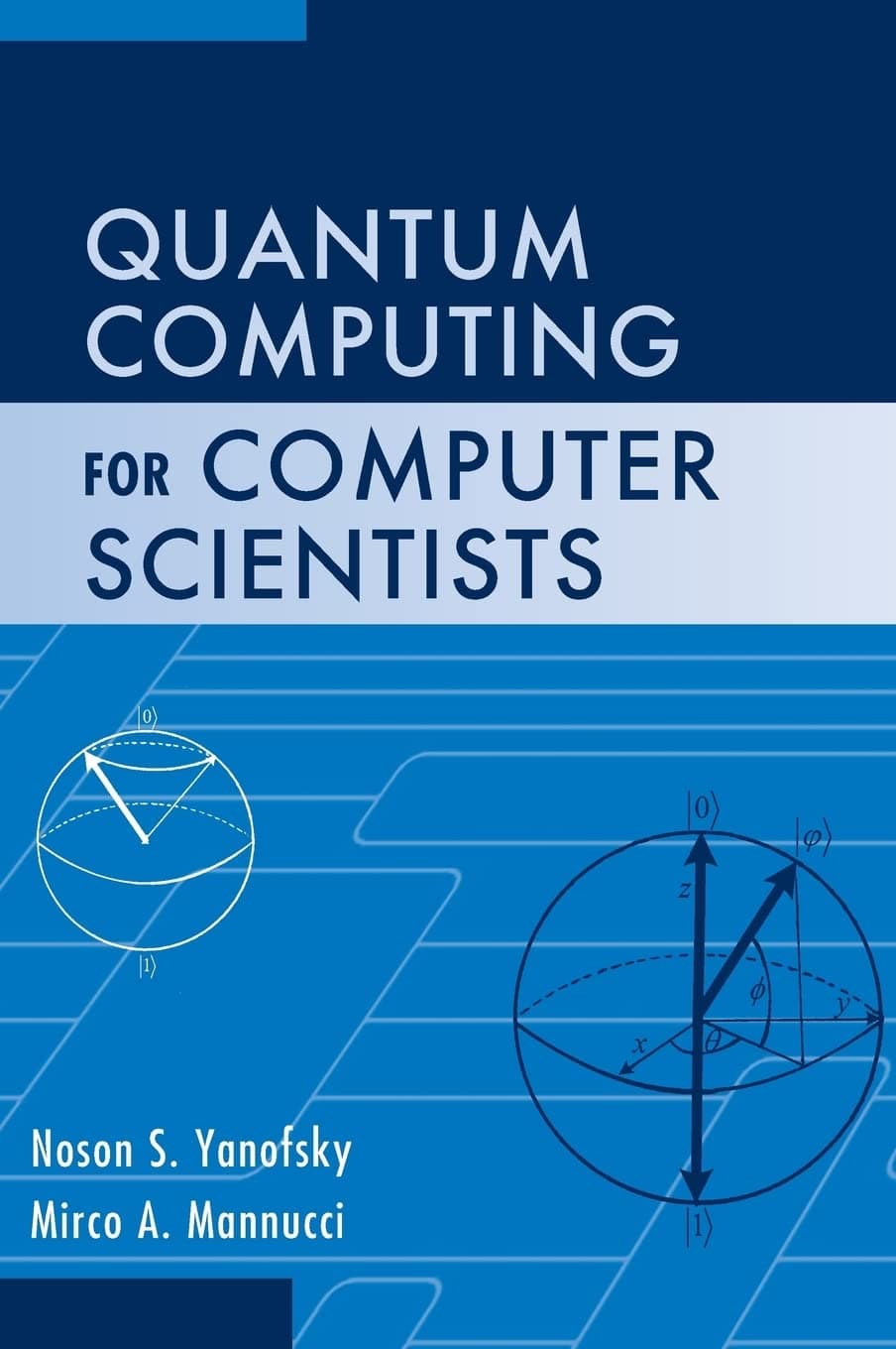 Quantum Computing for Computer Scientists Hardcover – November 6, 2008