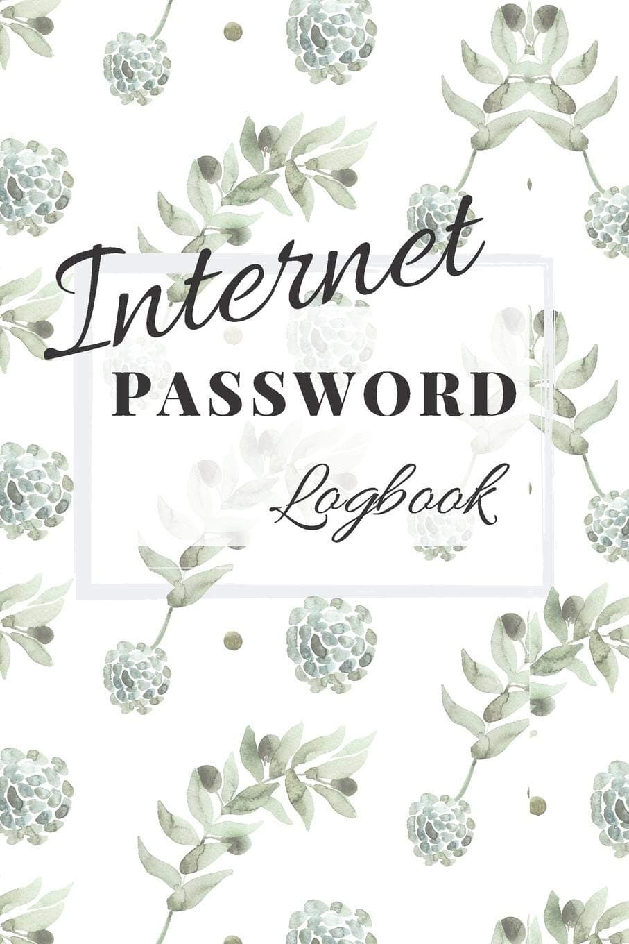 Internet Password Logbook: A journal for home and office organization