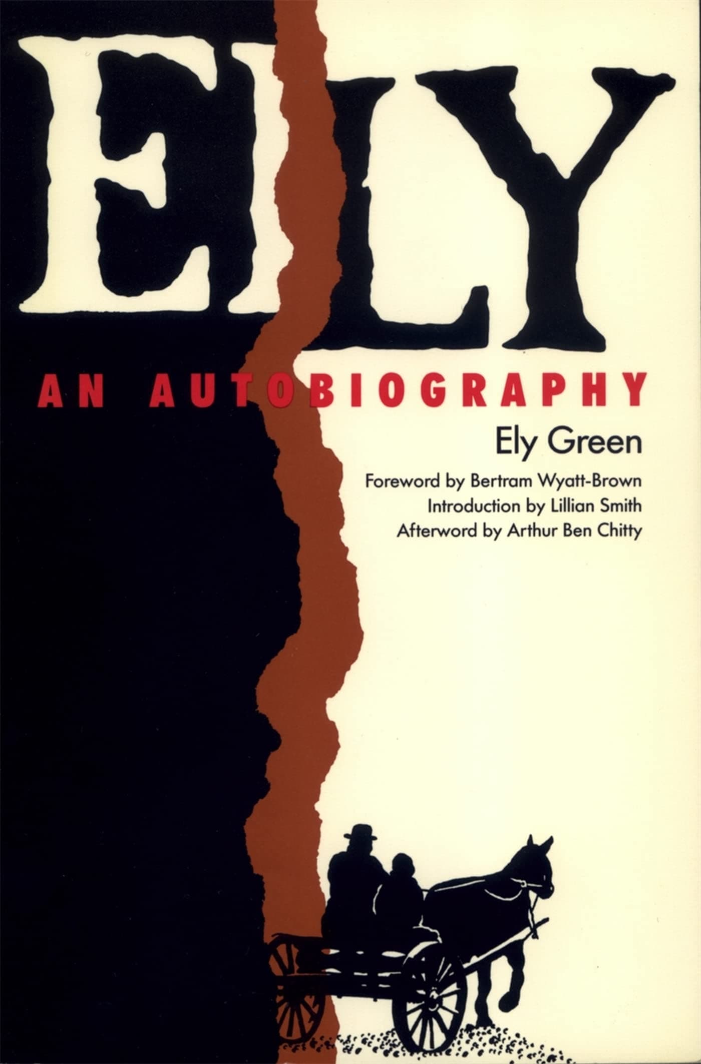 Ely: An Autobiography (Brown Thrasher Books)