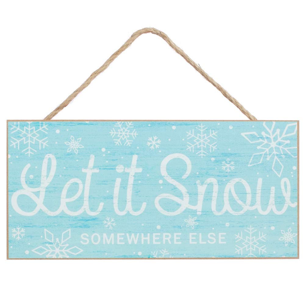 Losea Let It Snow Somewhere Else Front Door Decor Hanging Sign 5x10 Rustic Hanging Wood Porch Decorations