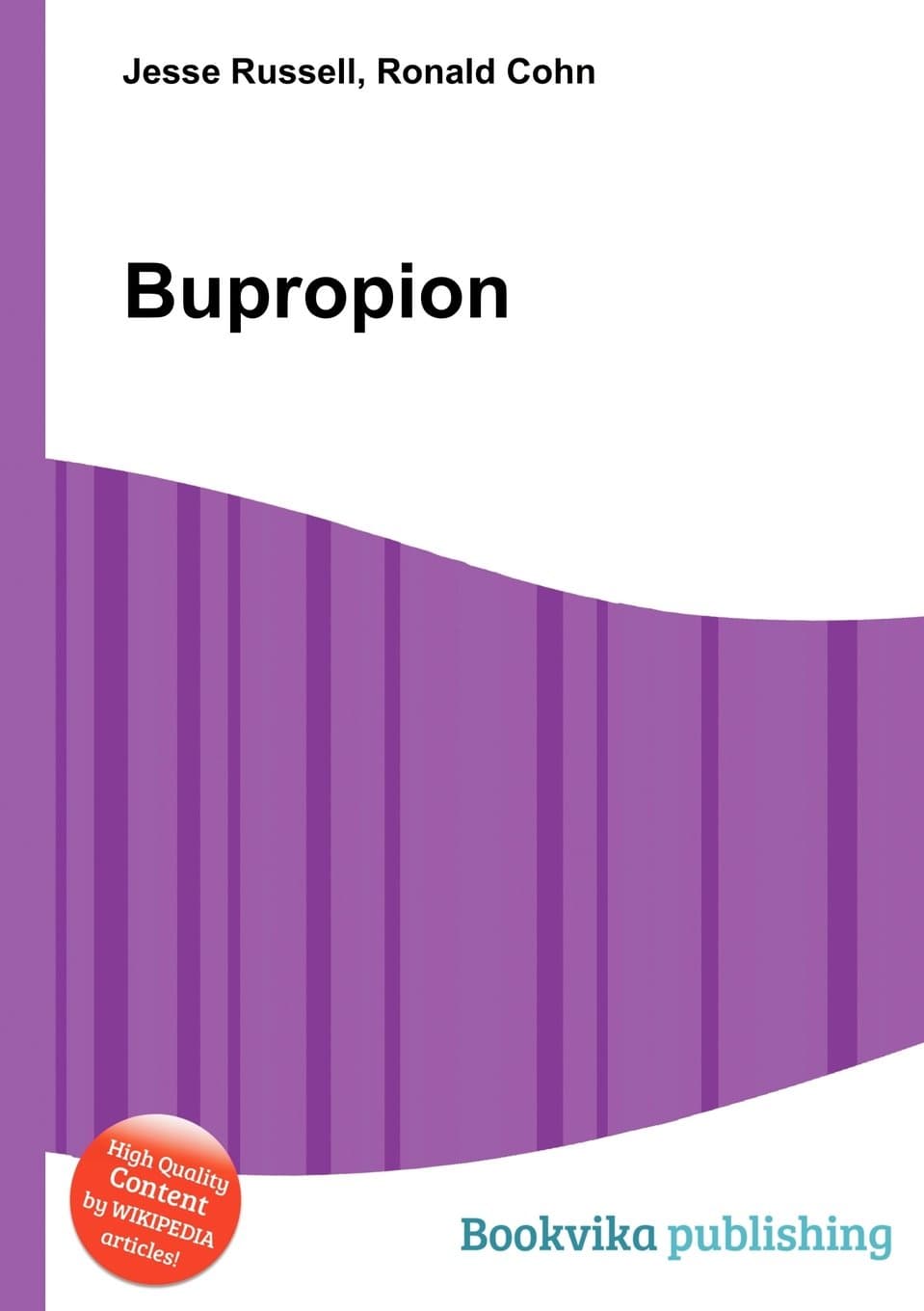 Bupropion Paperback – Import, 11 June 2012