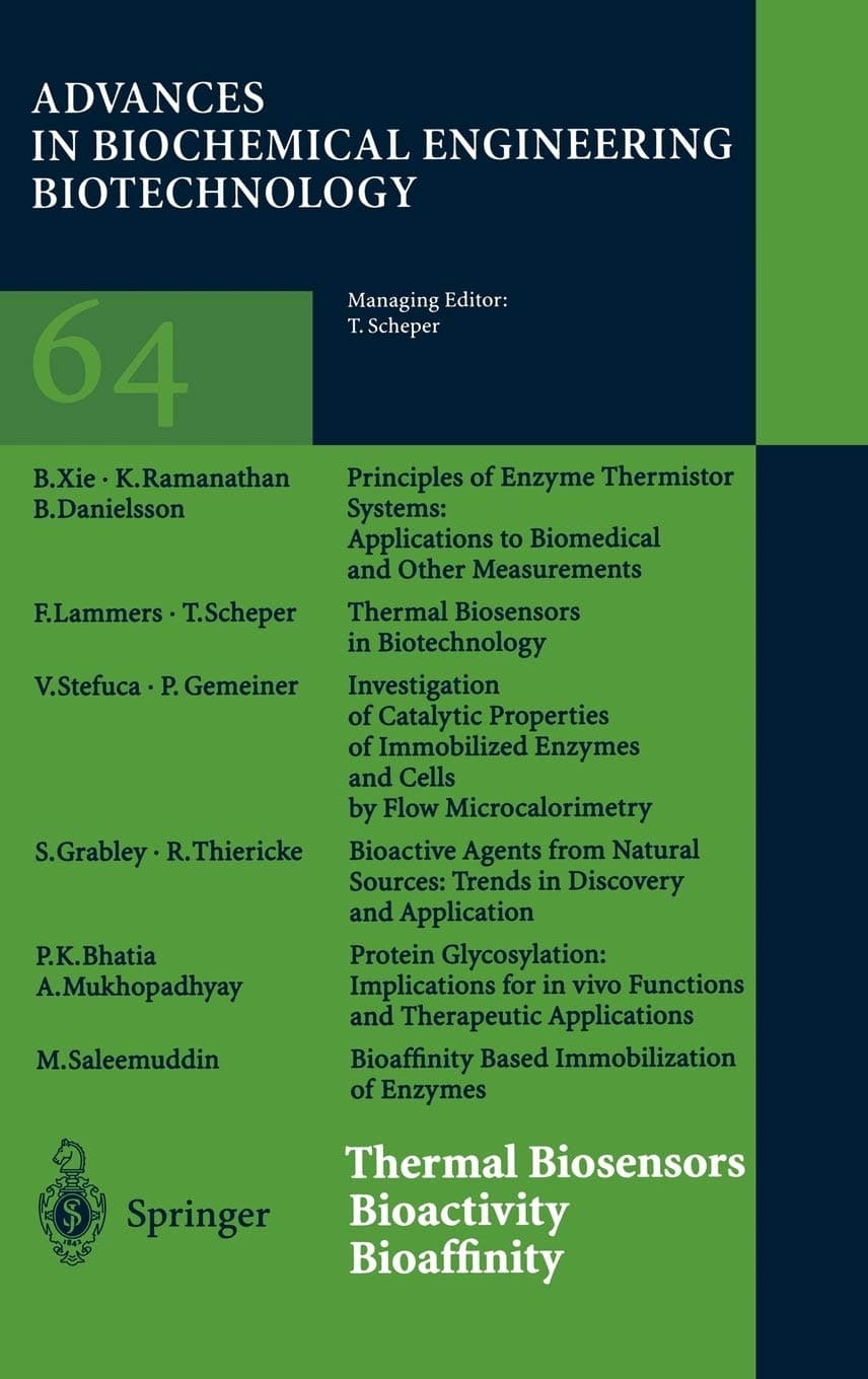 Thermal Biosensors Bioactivity Bioaffinity (Advances in Biochemical Engineering/Biotechnology, 64)