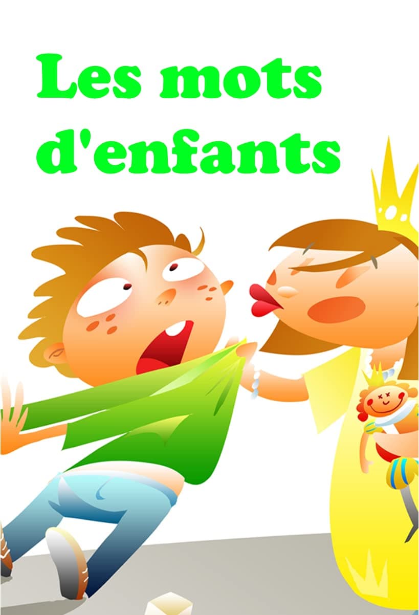 Les mots d'enfants (French Edition)