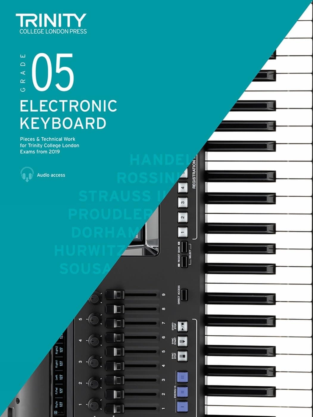 Trinity College London Electronic Keyboard Exam Pieces & Technical Work From 2019: Grade 5: And Technical Work - Grade 5