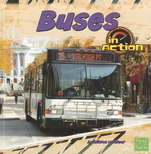 Buses in Action (Transportation Zone) Paperback – January 1, 2012