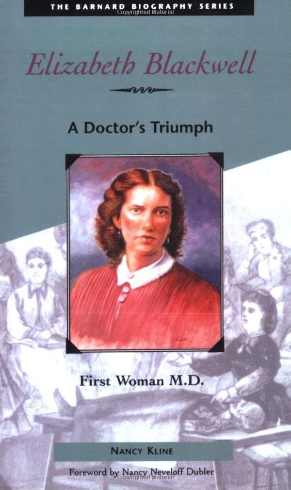 Elizabeth Blackwell: A Doctor's Triumph