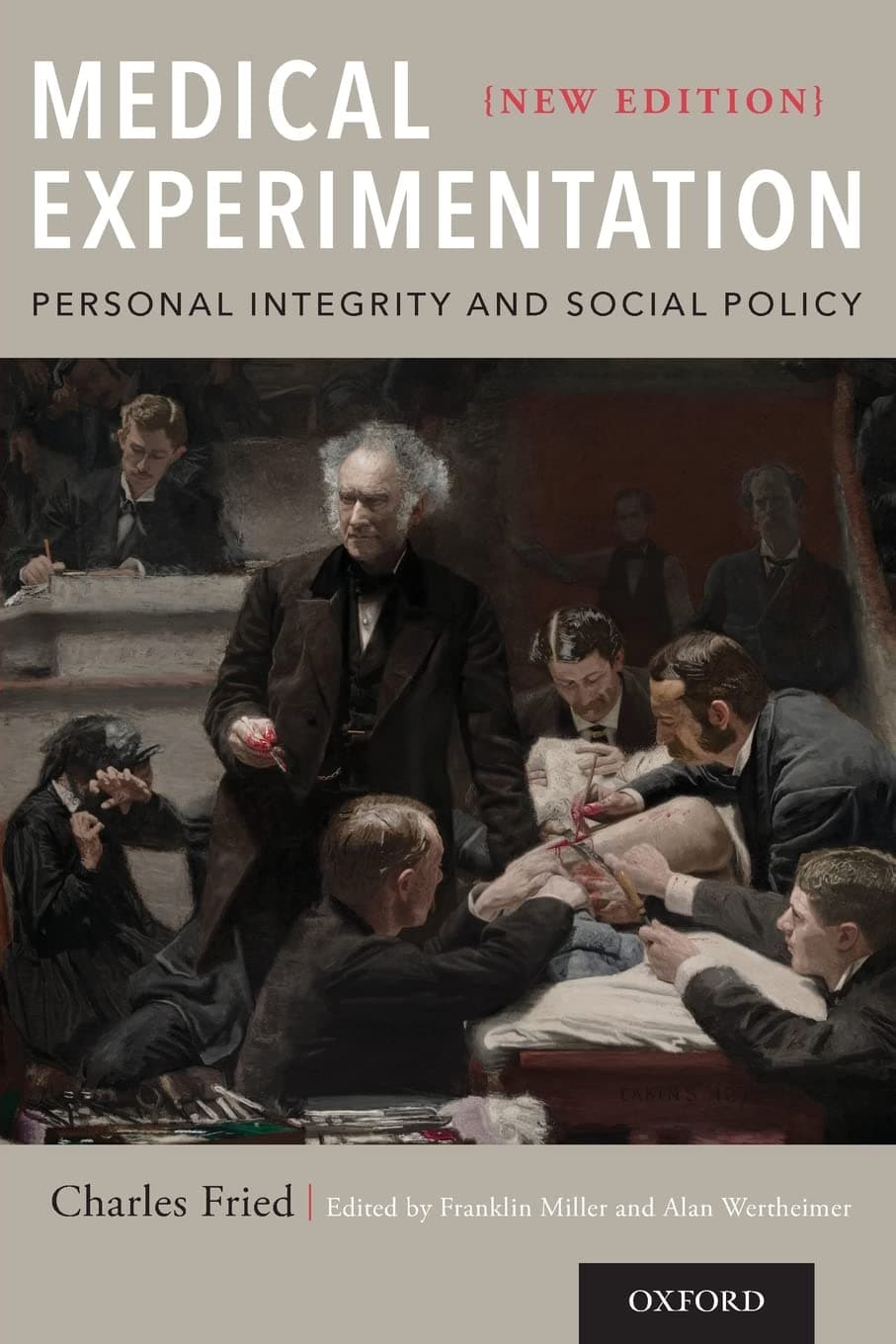 MED EXPER PERS INTEG & SOC POL NEW ED P/FRIED, CHA: Personal Integrity and Social Policy: New Edition
