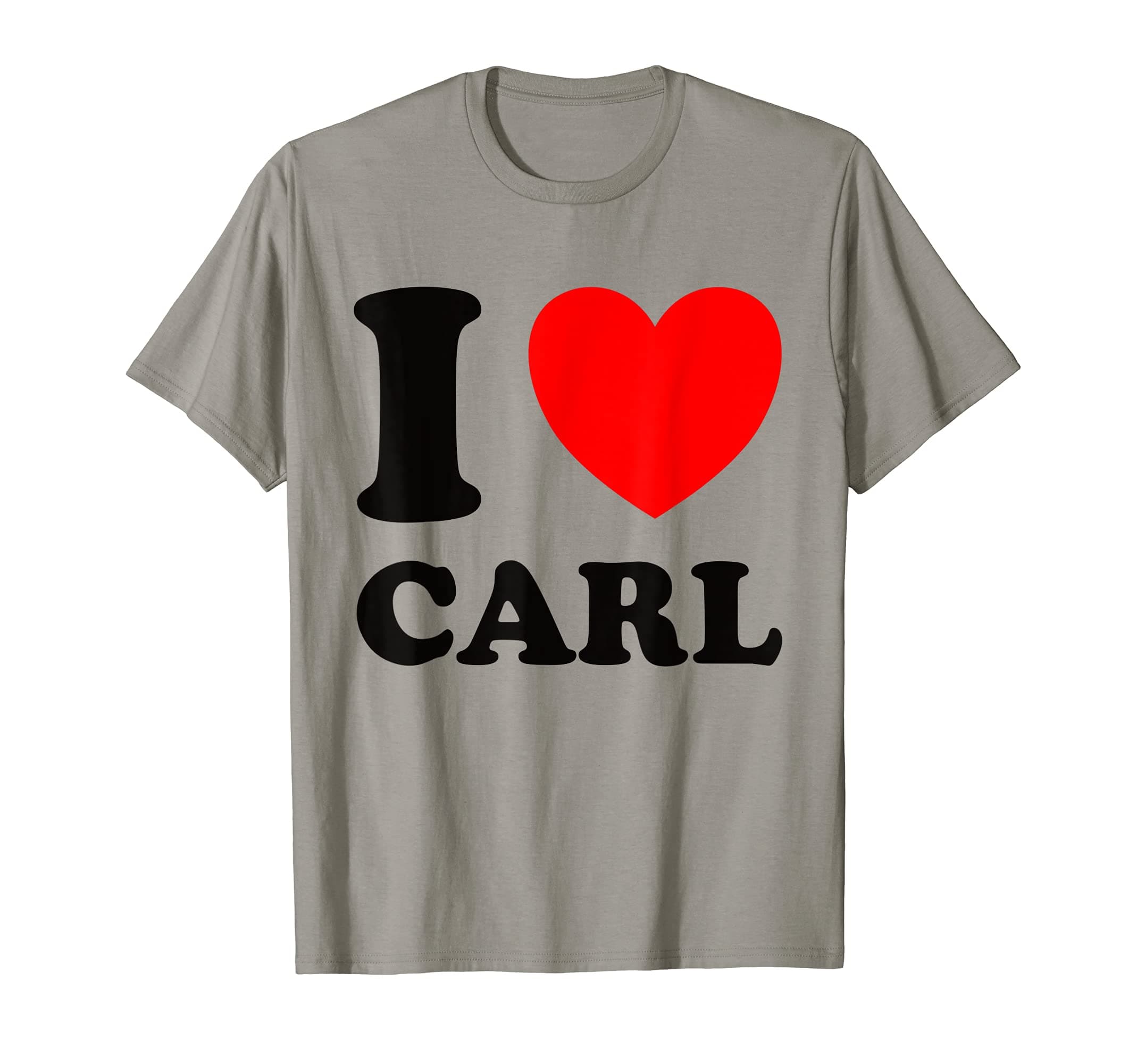 I Love Carl T-Shirt