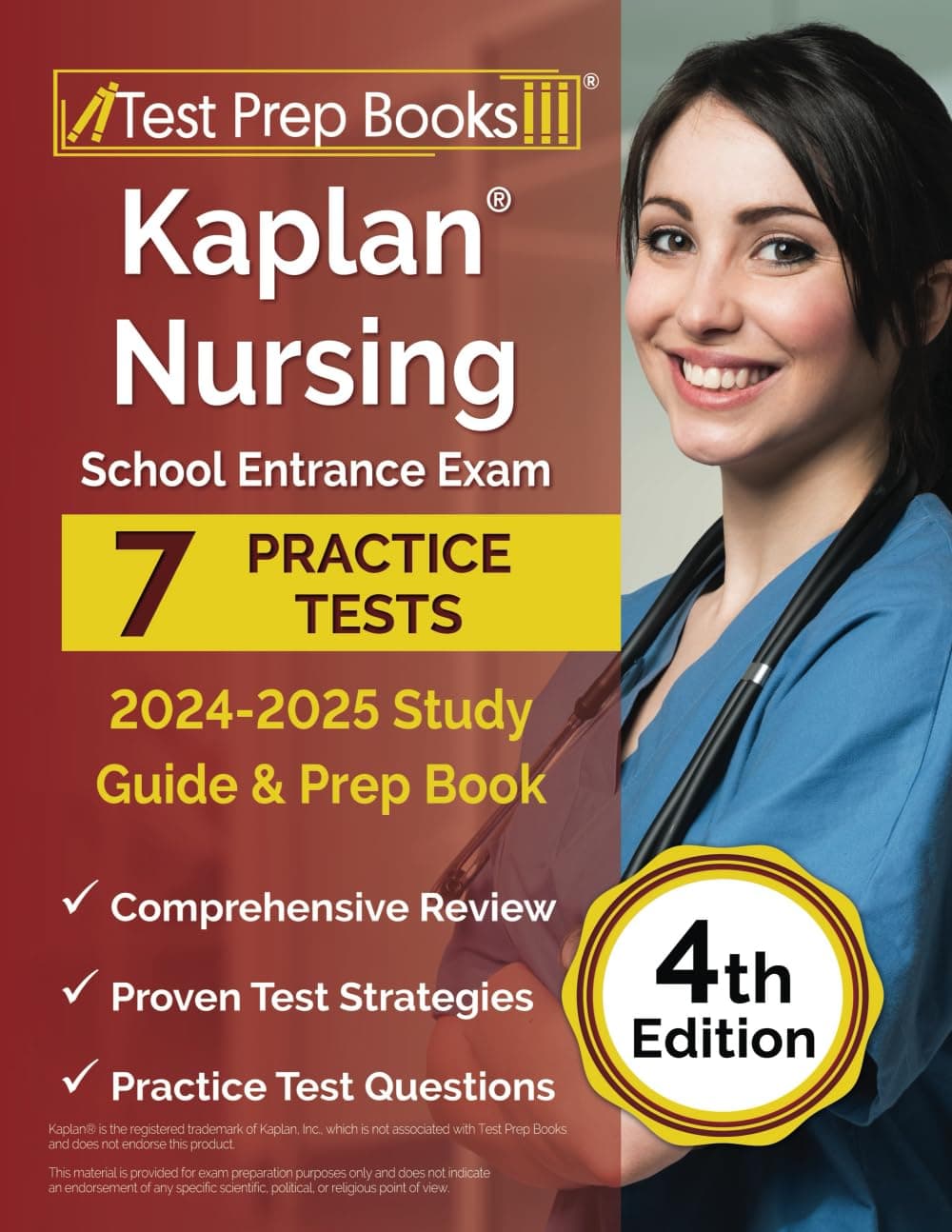 - Kaplan Nursing School Entrance Exam 2024-2025 Study Guide: Practice Tests and Prep Book: [4th Edition]