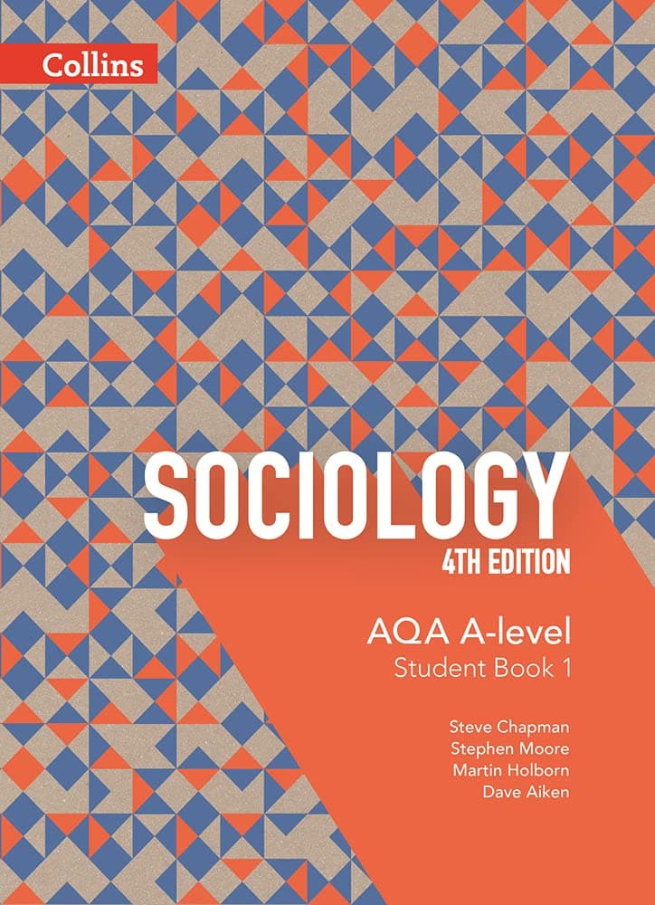 Collins AQA A Level Sociology Student Book 1