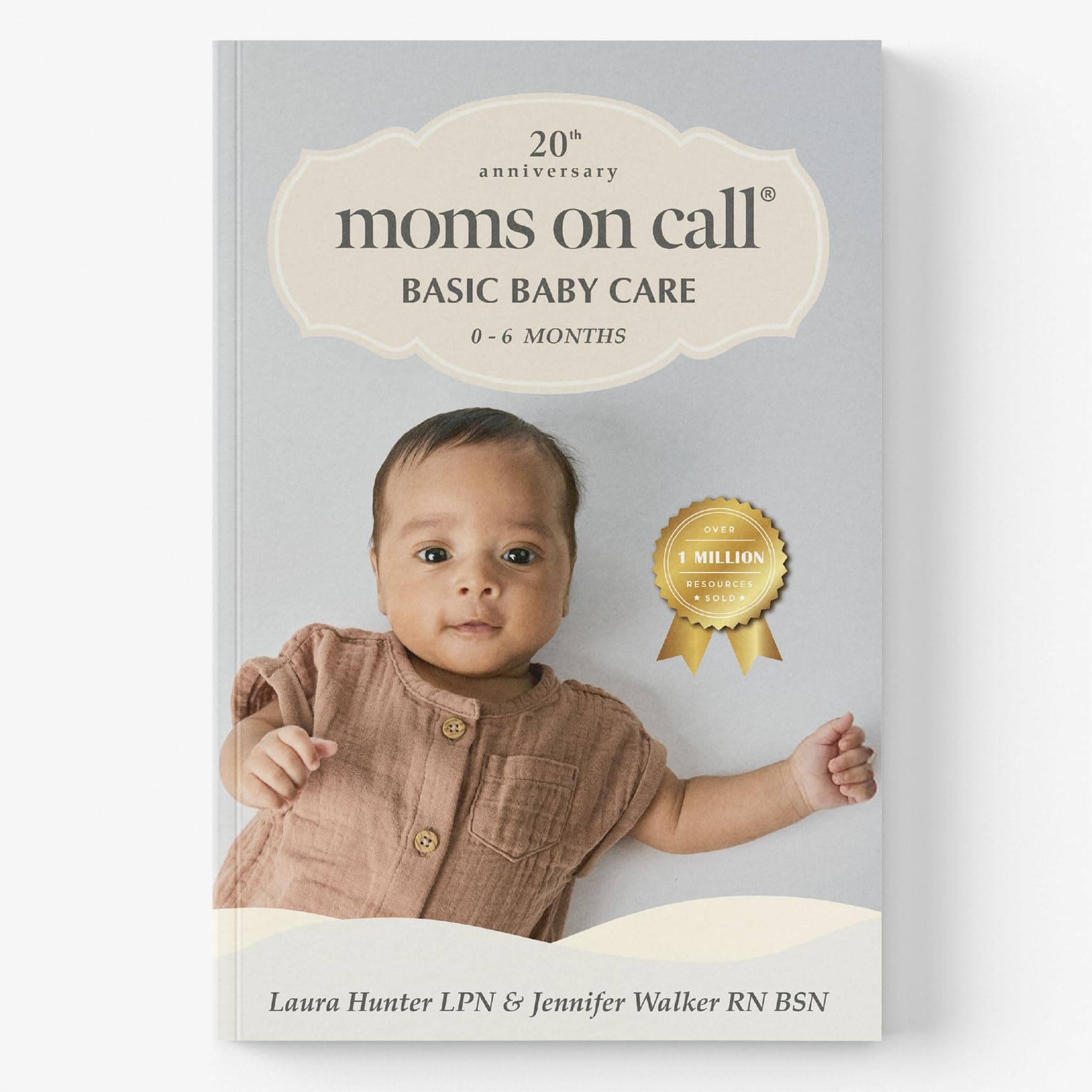 Moms on Call Basic Baby Care 0-6 Months